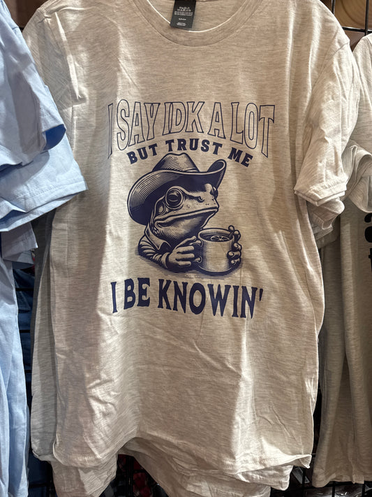 I Be Knowin'